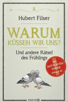 Immagine prodotto di Filser, H: Warum küssen wir uns?