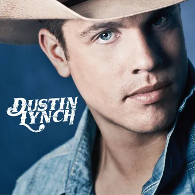 Obrázok produktu pre Dustin Lynch: Dustin Lynch