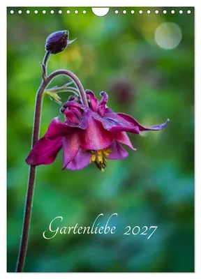 Produktbild von Gartenliebe (Wandkalender 2027 DIN A4 hoch), CALVENDO Monatskalender
