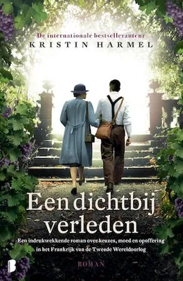 Image de Een dichtbij verleden | Kristin Harmel