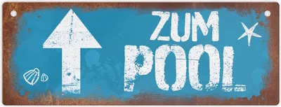 Produktbild von Zum Pool geradeaus Metallschild in Rostoptik