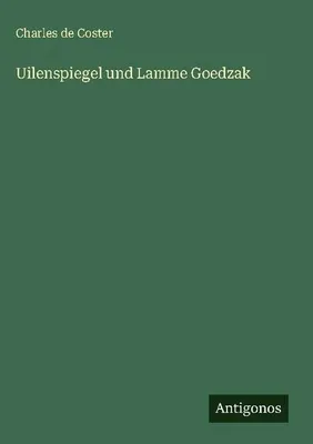 Produktbild von Uilenspiegel und Lamme Goedzak