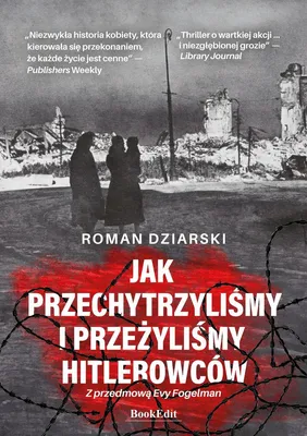 Produktbild von Jak przechytrzyliśmy i przeżyliśmy hitlerowców? - Roman Dziarski