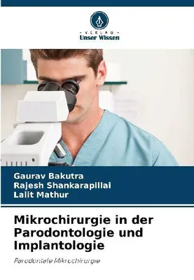 Produktbild von Mikrochirurgie in der Parodontologie und Implantologie