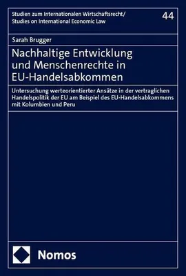 Immagine prodotto di Nachhaltige Entwicklung und Menschenrechte in EU-Handelsabkommen