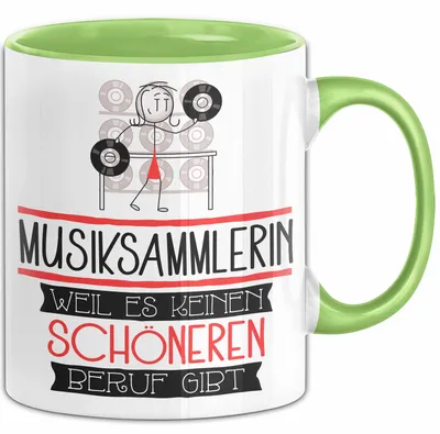 Produktbild von Musiksammlerin Weil Es Keinen Schöneren Beruf Gibt Tasse Geschenk für Eine Musiksammlerin Lustig (Grün)