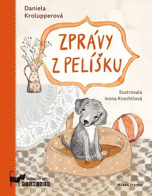 Image de Zprávy z pelíšku | Daniela Krolupperová
