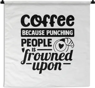 Produktbild von MuchoWow® Wandteppich Wandbehang Kaffee - Zitate - Cappuccino 150x150 cm Tapisserie Dekoration Wandtuch - Wohnaccessoires - Modernes