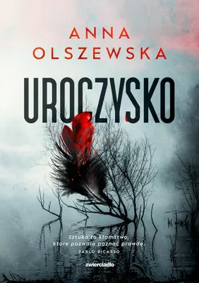 Zdjęcie produktu dla Uroczysko. Zbrodnie czorsztyńskie. Tom 3 - Powieść kryminalna