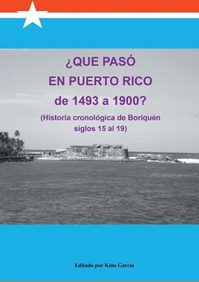 Produktbild von Was geschah in Puerto Rico von 1493 bis 1900?