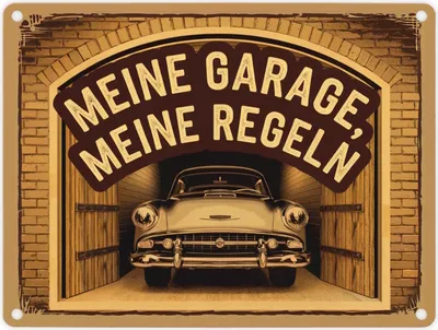 Produktbild von Oldtimer - meine Garage meine Regeln Metallschild in 15x20 cm