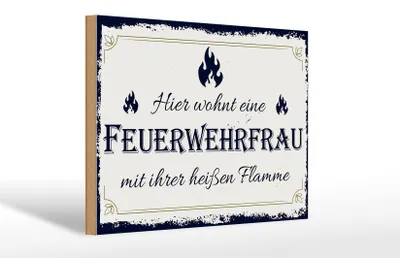 Produktbild von Holzschild Spruch 30x20cm Hier wohnt eine Feuerwehrfrau