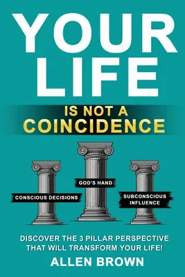 Produktbild von Your Life Is Not A Coincidence