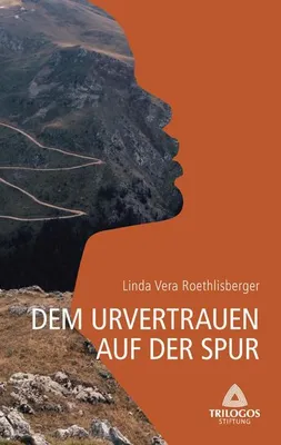 Produktbild von 1 Dem Urvertrauen auf der Spur