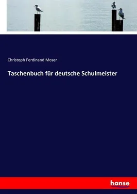Zdjęcie produktu dla Taschenbuch für deutsche Schulmeister