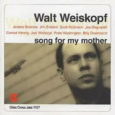 Produktbild von Walt Weiskopf Nonet : Song For My Mother CD (1999)