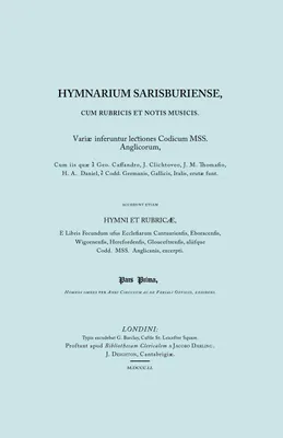 Produktbild von Hymnarium Sarisburiense, cum Rubricis et Notis Musicis. ... Hymni et Rubricae. (Facsimile 1851).