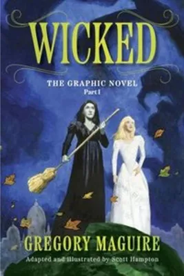 Obrázok produktu pre Wicked: The Graphic Novel Part I