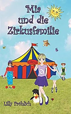 Produktbild von Mia und die Zirkusfamilie