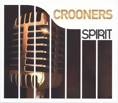 Obrázek produktu pro Various: Spirit Of Crooners