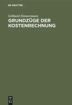 Produktbild von Grundzüge der Kostenrechnung