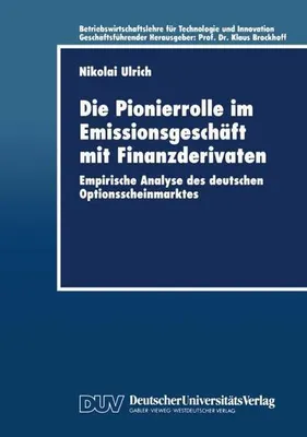Obrázok produktu pre Die Pionierrolle im Emissionsgeschäft mit Finanzderivaten