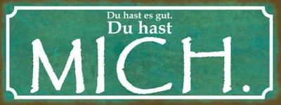 Produktbild von vianmo Holzschild 10x27 cm du hast es gut mich Dekoration