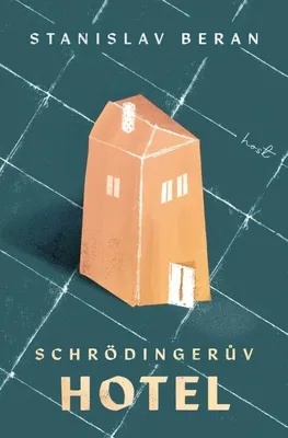 Immagine prodotto di Schrödingerův hotel (Beran Stanislav)