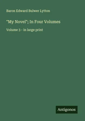 Produktbild von "My Novel"; In Four Volumes