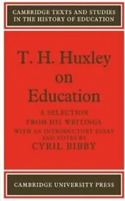 Produktbild von T. H. Huxley on Education