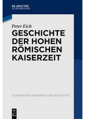 Obrázek produktu pro Geschichte der Hohen Römischen Kaiserzeit