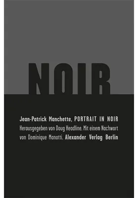 Zdjęcie produktu dla Manchette, J: Potrait in Noir