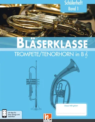 Produktbild von Leitfaden Bläserklasse. Schülerheft Band 1 - Trompete / Tenorhorn