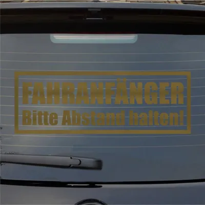 Produktbild von Heckscheibenaufkleber Fahranfänger Bitte Abstand halten 55x19 cm Gold Auto Aufkleber Sticker