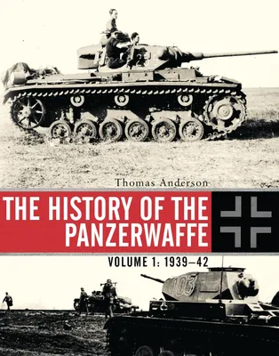 Produktbild von The History of the Panzerwaffe