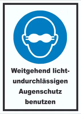 Produktbild von Weitgehend lichtundurchlässigen Augenschutz benutzen Schild A3 (297x420mm)
