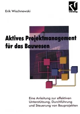 Zdjęcie produktu dla Aktives Projektmanagement für das Bauwesen