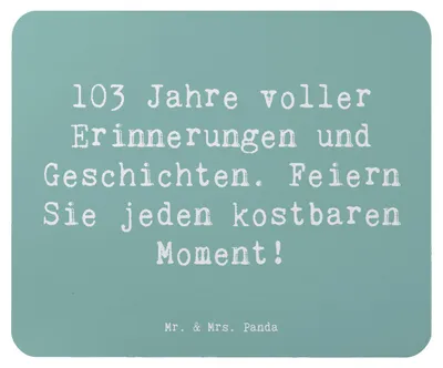 Produktbild von Mr. & Mrs. Panda Mauspad Spruch 103. Geburtstag Erinnerungen - Meeresbrise - Geschenk, Lebensbuch, mousematte, besonderer, Geschichten, Happy Birthday, Mouse Pad, Alter