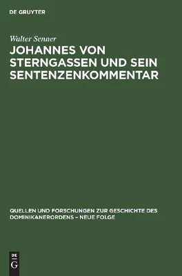 Produktbild von Johannes von Sterngassen und sein Sentenzenkommentar
