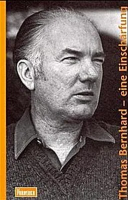 Produktbild von Thomas Bernhard - eine Einschärfung