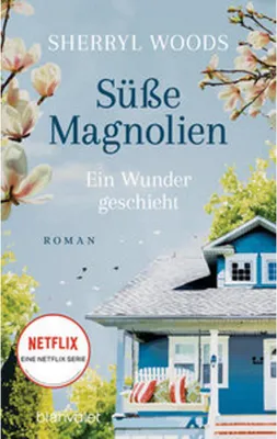 Obrázek produktu pro Süße Magnolien - Ein Wunder geschieht