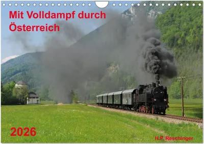 Produktbild von Mit Volldampf durch Österreich (Wandkalender 2026 DIN A4 quer), CALVENDO Monatskalender