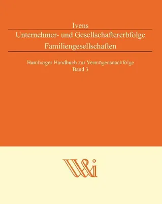 Produktbild von Unternehmer- und Gesellschaftererbfolge Familiengesellschaften