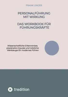Immagine prodotto di Personalführung mit Wirkung - Das Workbook für Führungskräfte