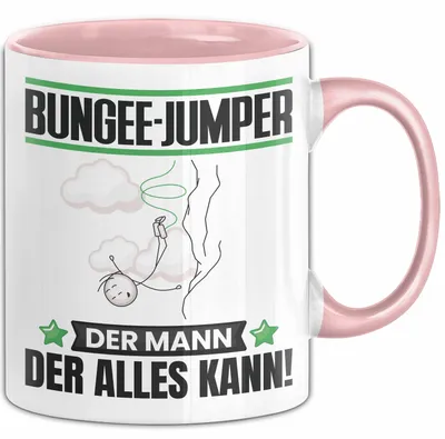 Produktbild von Bungee-Jumper Tasse Geschenk für Bungee-Jumper Der Mann Der Alles Kann Geschenkidee zum Geburtstag (Rosa)
