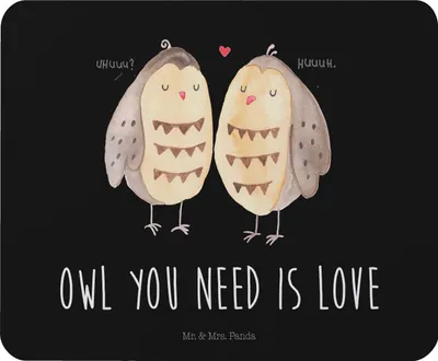 Produktbild von Mr. & Mrs. Panda Mouse Pad Eulen Liebe - Schwarz - Geschenk, Owl, Liebesspruch, Eule, All You Need Is Love, mousematte, Mousepad, laptop, Mauspad, pc
