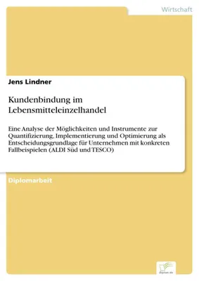Produktbild von Kundenbindung im Lebensmitteleinzelhandel