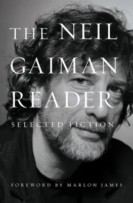 Zdjęcie produktu dla The Neil Gaiman Reader