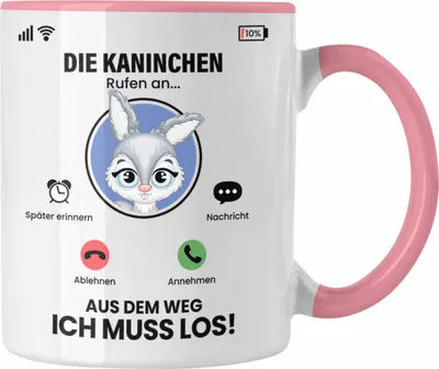 Produktbild von Trendation - Die Kaninchen Hasen Rufen An Tasse Geschenk für Kaninchen Züchter Besitzer Geschenkidee Lustig Spruch (Rosa)