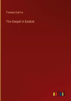 Produktbild von The Gospel in Ezekiel